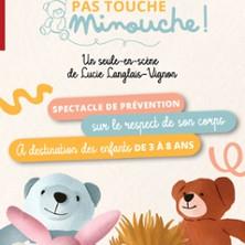 Pas Touche Minouche ! - Festival l’Eté des P'tits Futés