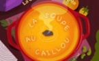 La Soupe au Caillou