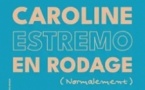 Caroline Estremo - En Rodage (normalement)