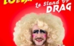 Lolla Wesh Le Stand Up Drag - Tournée