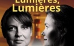 Lumières, Lumières, Lumières