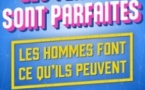 Les Femmes Sont parfaites, Les Hommes Font ce qu'ils Peuvent - Tournée