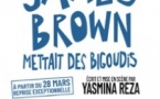 James Brown Mettait des Bigoudis - Théâtre Marigny, Paris