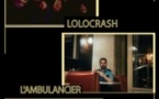 Lolocrash x L'Ambulancier x T.R.T.