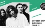 October drift • Sarakiniko • Prune 99 / Supersonic (Free entry)