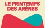 Le Printemps des Arènes