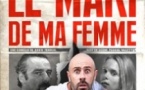 Le Mari de ma Femme - Comédie 100% Humour