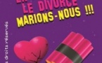 En Attendant le Divorce, Marions-Nous !!!