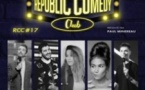 Republic Comedy Club 17 RCC #17