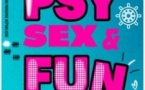Psy, Sex and Fun - Paradise République