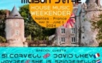 Maison D'etre House Musique Weekender