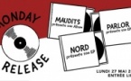 Monday Release : Maudits • Parlor • Nord / Supersonic (Free entry)