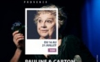 Pauline & Carton, La Scala Provence