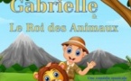 Gabrielle et le Roi des Animaux