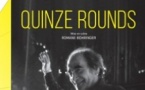 Quinze Rounds - Richard Bohringer