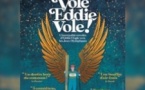 Vole Eddie Vole ! - Théâtre Montparnasse, Paris