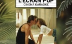 L'Ecran Pop Cinéma-Karaoké : Dirty Dancing