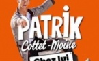 Patrick Cottet-Moine dans "Chez Lui"