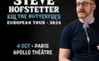 Steve Hofstetter- Kill The Butterflies - L'Apollo Théâtre, Paris