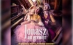 Jonasz au Grenier, Théâtre du Roi René - Salle de la Reine