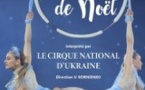 Cirque National d'Ukraine - Le Miracle de Noël (Tournée)