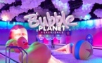 Bubble Planet - An Immersive Experience