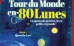 Le Tour du Monde en 80 Lunes - Festival l’Eté des P'tits Futés