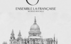 Destination Londres - Ensemble la Française, L'Archivolte - Chapelle du Miracle