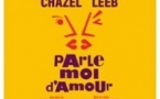 Parle-moi d'Amour - Théâtre de la Michodière, Paris