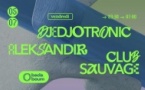 Club — Djedjotronic, Aleksandir, Club Sauvage