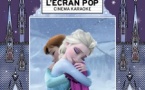 L'Ecran Pop Cinéma-Karaoké : La Reine des Neiges