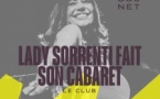 Lady Sorrenti fait son cabaret