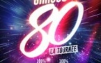 Les Années 80 - La Tournée