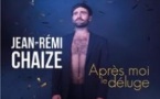 Jean-Rémi Chaize - Après Moi Le Déluge