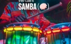 We Call It Samba : Un voyage au cœur du Brésil