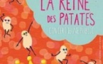 La Reine des Patates