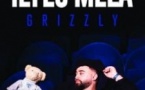 Ilyes Mela - Grizzly - le Métropole, Paris