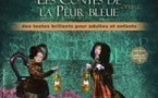 Les Contes de la peur Bleue - Opus 2