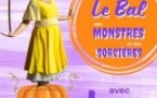 Le Bal des Monstres Et des Sorcières