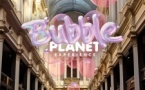 Bubble Planet - An Immersive Experience