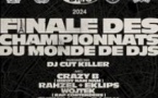 Finale des Championnats du Monde de Djs - DMC Technics 2024