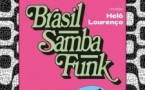 Brasil Samba Funk - Helô Lourenço