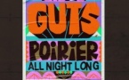 FREE YOUR FUNK : GUTS & POIRIER ALL NIGHT LONG