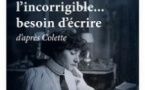 Colette, L'Incorrigible Besoin d'Ecrire - A la Folie Théâtre, Paris