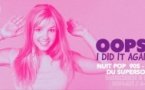 Oops I Did It Again / Nuit Pop 90's - 00's du Supersonic