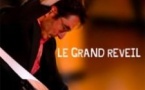 Le Grand Réveil