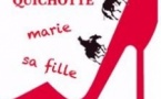 Don Quichotte Marie Sa Fille