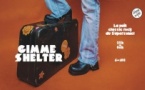 Gimme Shelter / La Nuit Classic Rock