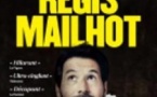 Régis Mailhot -  Les Nouveaux Ridicules - Tournée