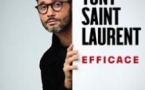 Tony Saint Laurent -  Efficace - Tournée